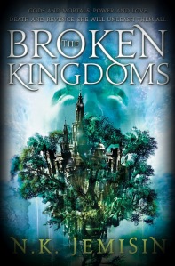 The Broken Kingdoms by NK Jemisin